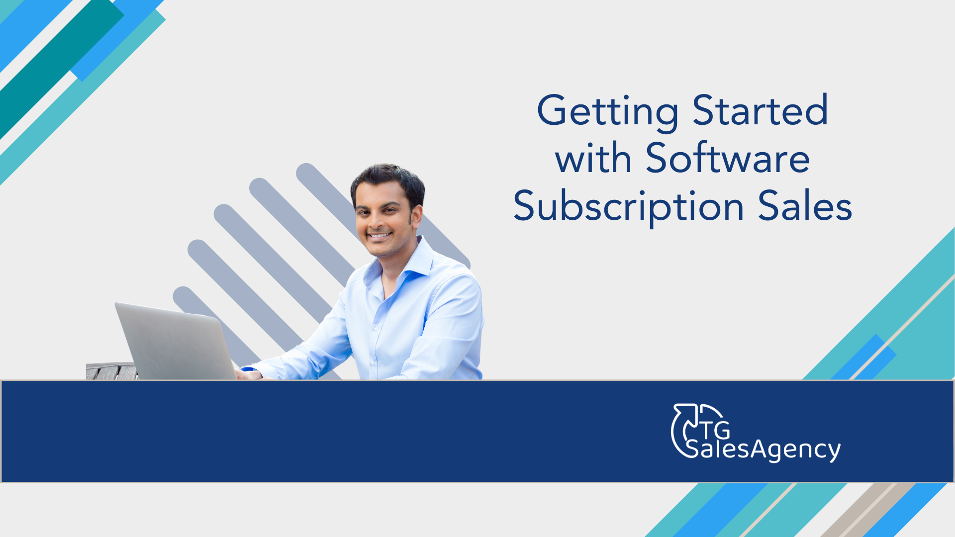 Business professional working on a laptop with TG Sales Agency branding and the title ‘Getting Started with Software Subscription Sales.’